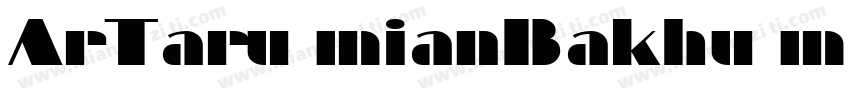 ArTarumianBakhum Reg字体转换